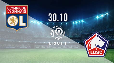 Lyon vs Lille Prediction: Ligue 1 Match on 30.10.2022