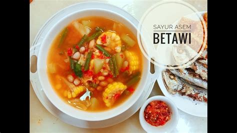 RECIPE | SAYUR ASEM BETAWI - YouTube