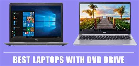 9 Best Laptops with DVD Drive in 2021 - Top Picks & Reviews