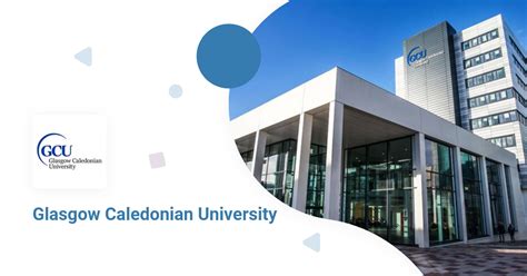 Glasgow Caledonian University - Courses and Tuition Fees