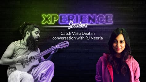 Xperience Sessions Featuring Vasu Dixit & RJ Neerja - HOME