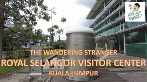 Free Guided Tour of Royal Selangor Visitor Center Kuala Lumpur ...