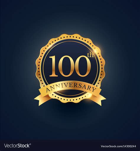 100th anniversary celebration badge label Vector Image