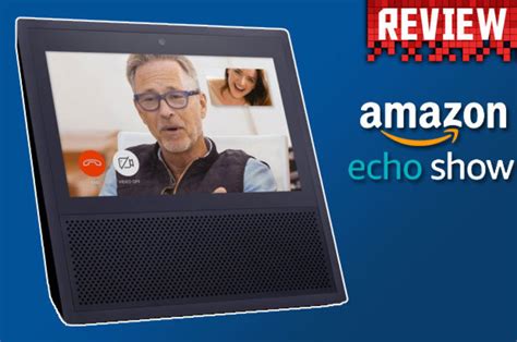 Amazon Echo Show REVIEW: Alexa's new Smart Speaker has a big screen and ...