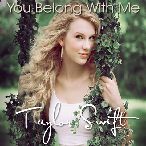 Taylor Swift You Belong With Me Single Cover | Flickr - Photo Sharing!