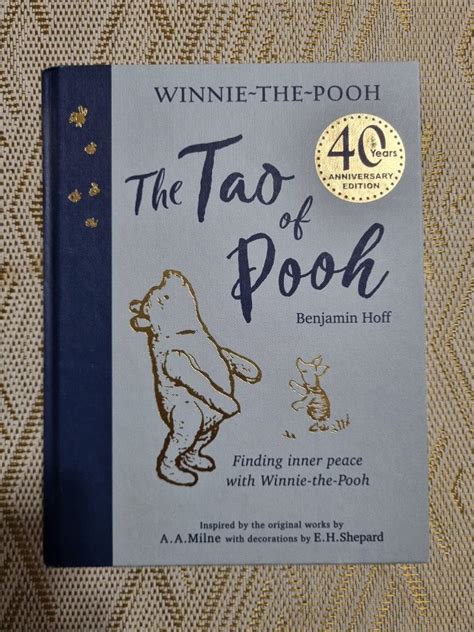 The Tao of Pooh by Benjamin Hoff 40th Anniversary Edition, Hobbies ...