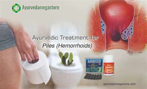 Ayurvedic Treatment for Piles (Hemorrhoids)