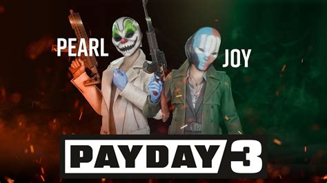 PAYDAY 3 HEISTERS REVEALED: JOY AND PEARL - YouTube