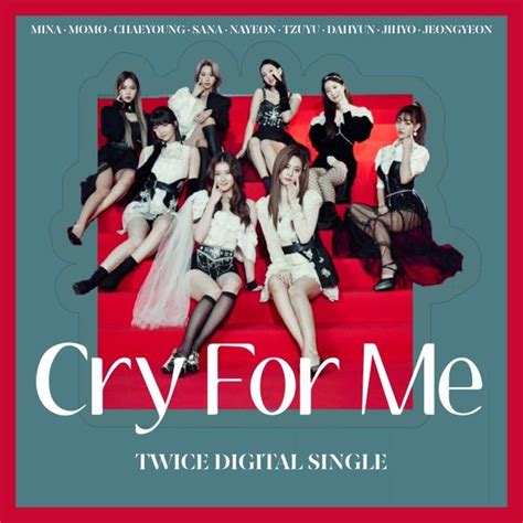 Cry For Me (album artwork): twice | Cry for me, Cry for me twice, Crying