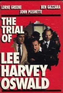 The Trial of Lee Harvey Oswald (1977) - Rotten Tomatoes