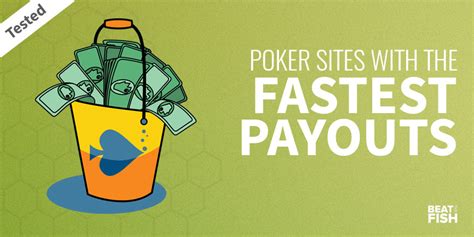 Fastest Poker Payout Sites in April 2024