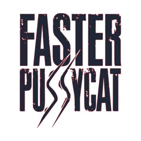 Faster Pussycat Logo - Faster - Mug | TeePublic