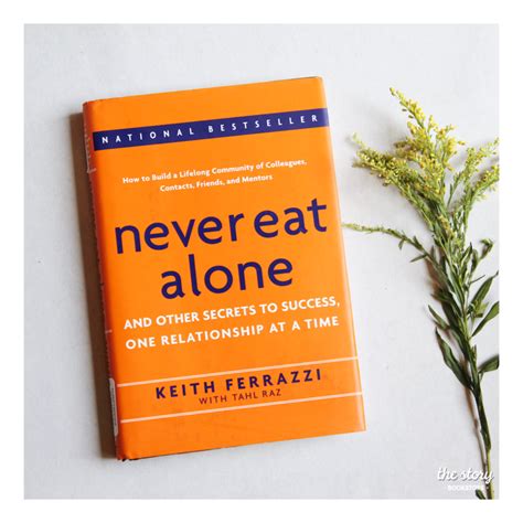 Book Review: Never Eat Alone by Keith Ferrazzi