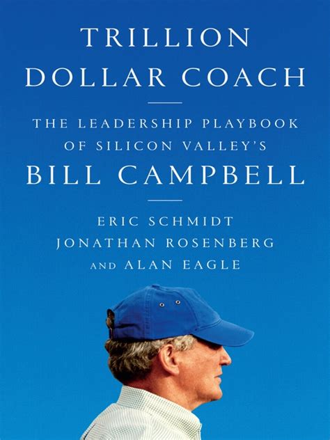 Bill Campbell – Trillion Dollar Coach | Brownlee Global – A Wealth ...