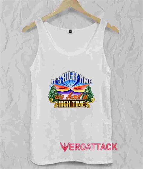 It's High Time Tank Top Men And Women