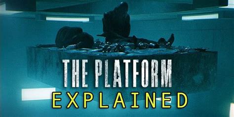 "The Platform": Plot Summary, Symbolism, Ending Explained