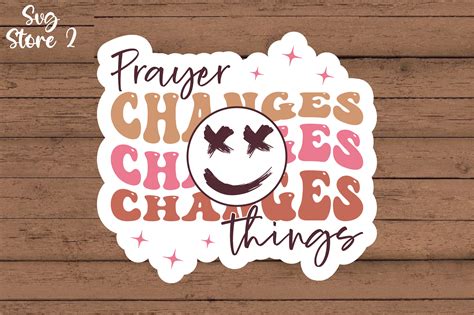 Prayer Changes Things Graphic by SVG STORE 2 · Creative Fabrica