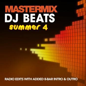 THE SOURCE FOR MUSIC 101: Mastermix DJ Beats Summer Vol. 4 - June 2019