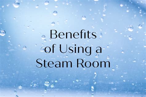 Health Benefits of Using a Steam Room | A Girl's Gotta Spa!