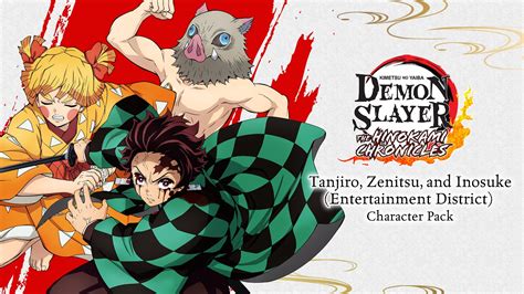 Tanjiro, Zenitsu, and Inosuke (Entertainment District) Character Pack for Nintendo Switch ...