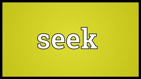 Seek Meaning - YouTube