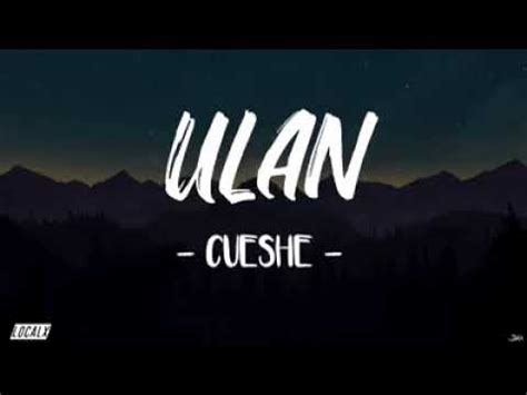 Ulan - lyrics by cueshe - YouTube