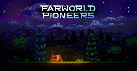 Farworld Pioneers Won't Release Into Early Access Until 2023