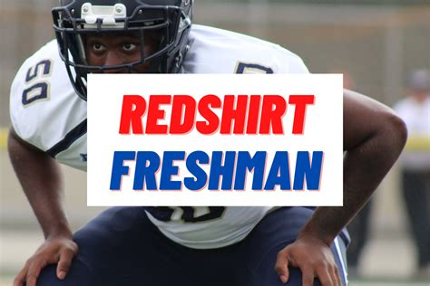 What Does Redshirt Freshman Mean In Football? - vIQtory Sports