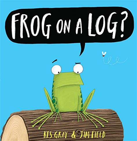 Frog on a Log? - Kes Gray - 9780545687911 - LibroWorld.com