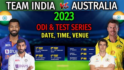 India vs Australia ODI & Test Series 2023 | Full Schedule and Date ...