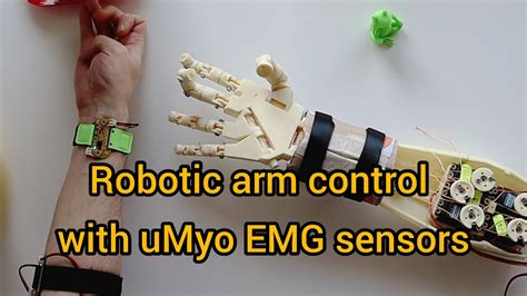 Robotic arm control with uMyo EMG sensors #prostheticarm #emgsensor #arduino #nrf24l01 - YouTube