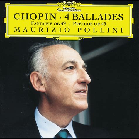 ‎Chopin: Ballades Nos. 1-4 - Album by Maurizio Pollini - Apple Music