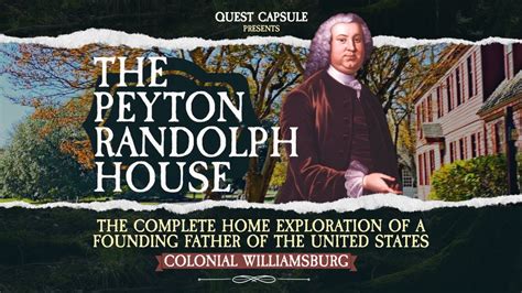 Peyton Randolph House - The Complete Home Tour of a Founding Father - Colonial Williamsburg ...