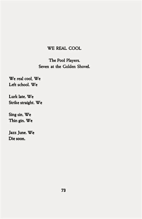 garadinervi : repertori - Gwendolyn Brooks, (1963), We Real Cool (from ...