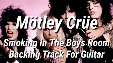 Mötley Crüe - Smoking In The Boys Room Guitar Backing Track - YouTube