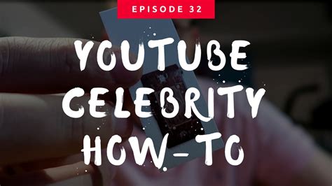 How I became a YouTube Celebrity! - YouTube