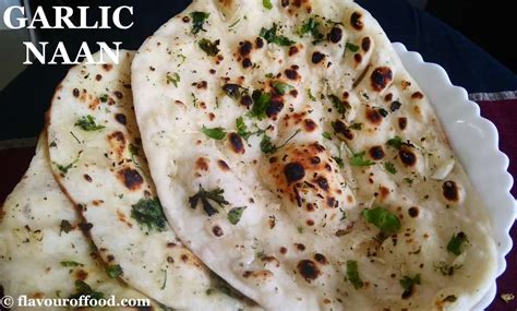 Garlic Naan Recipe | Tawa Naan Recipe – Flavour of Food