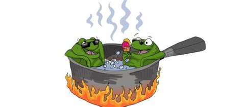 The Boiling Frog Syndrome