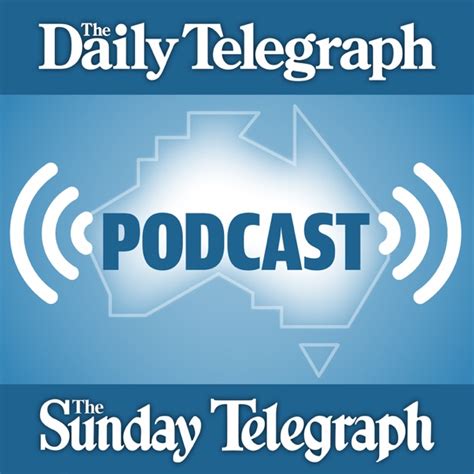 Daily Telegraph News & Politics by Daily Telegraph on Apple Podcasts