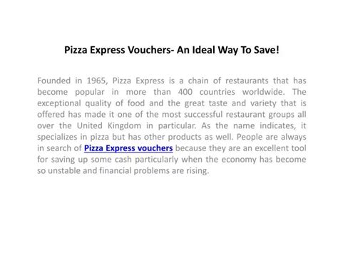 PPT - Pizza Express Vouchers- An Ideal Way To Save! PowerPoint ...