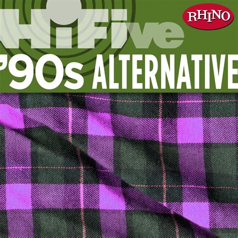 ‎Rhino Hi-Five: '90s Alternative - Album by Various Artists - Apple Music