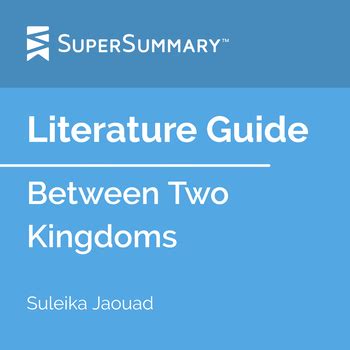 Between Two Kingdoms Literature Guide by SuperSummary | TPT