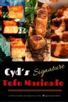 Cyd’s Signature Tofu Marinade – Cydney Elaine Pickens