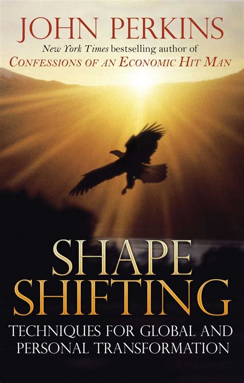 Shapeshifting | Book by John Perkins | Official Publisher Page | Simon & Schuster