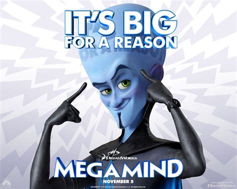 MegaMind: It's Big for a Reason