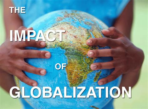 The Negative Impacts Of Globalization In This World - Let's Check Here!