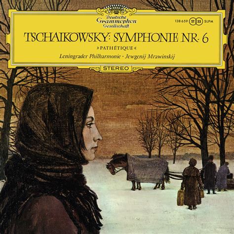 Tchaikovsky: Symphony No. 6 "Pathétique"》- 叶夫根尼 · 穆拉文斯基 & 圣彼得堡爱乐乐团的专辑 ...