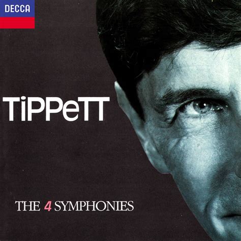 ‎Tippett: Symphonies Nos. 1-4; Suite for the Birthday of Prince Charles ...