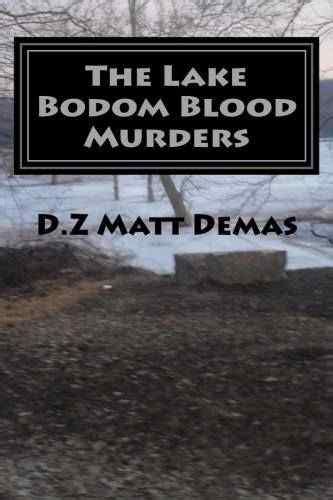 The Lake Bodom Blood Murders | Horror Society