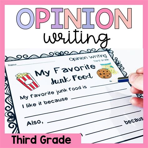 Third Grade Opinion Writing Prompts - Terrific Teaching Tactics